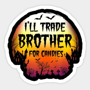 I'll Trade Brother For Candies Vintage Joke Halloween Sticker